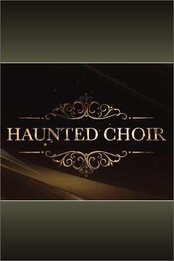 Haunted Choir